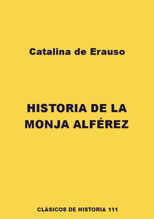 Historia de la monja alférez