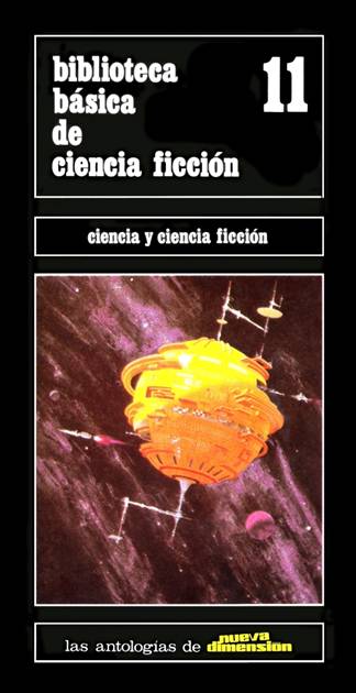 Biblioteca básica de ciencia ficción. Ciencia y ciencia ficción