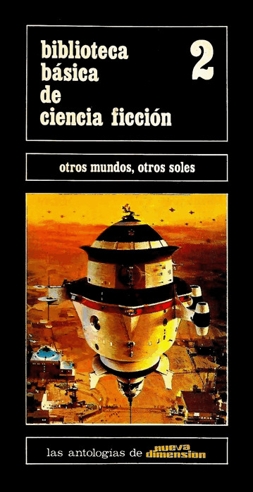 Biblioteca básica de ciencia ficción. Otros mundos, otros soles