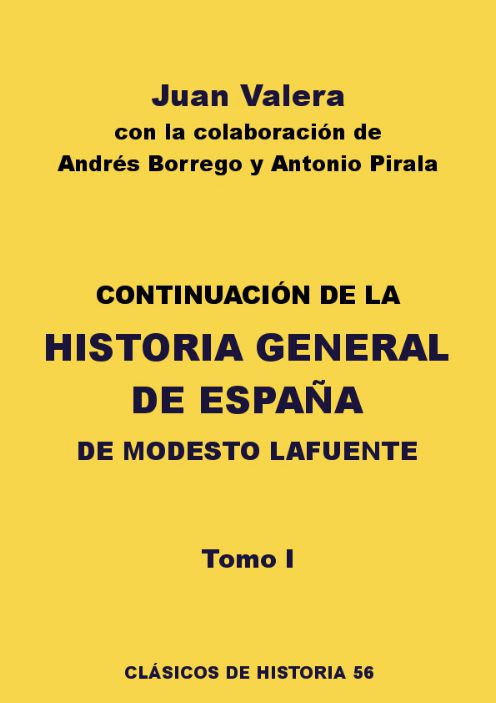 Continuación Historia General de España de M. Lafuente I