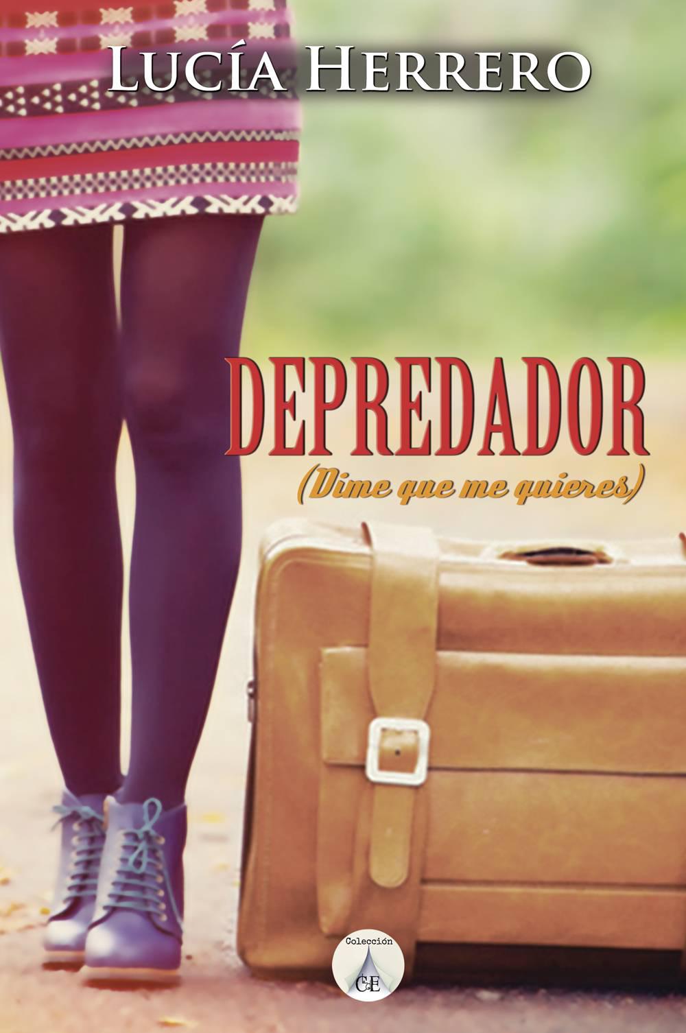 Depredador (Dime que me quieres )