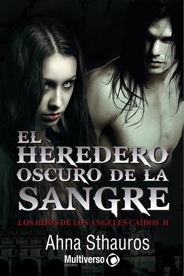 El heredero oscuro de la sangre