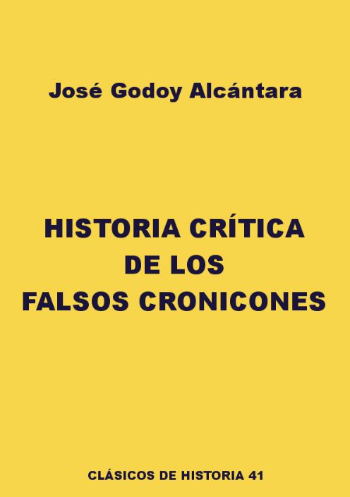 Historia crítica de los falsos cronicones