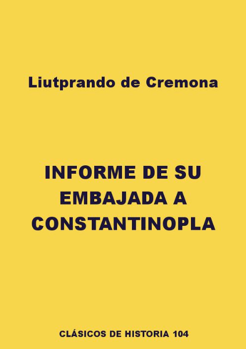 Informe de su embajada a Constantinopla