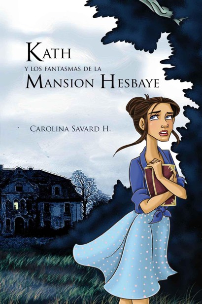 Kath y los fantasmas de la Mansión Hesbaye