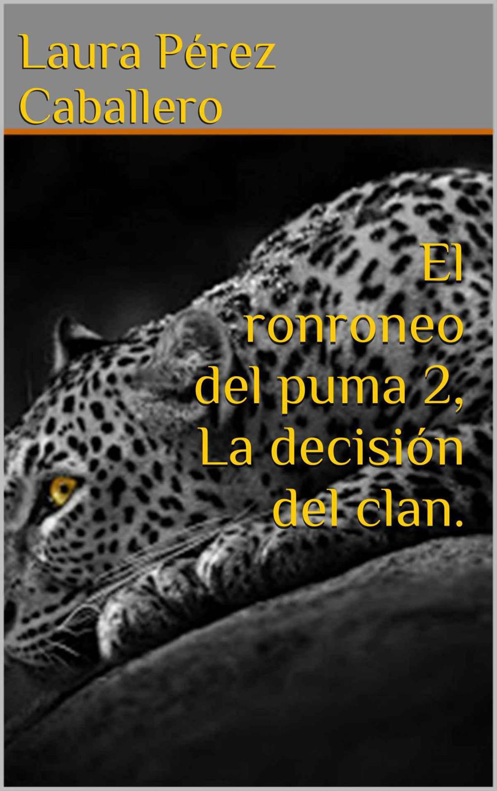 La decisión del clan