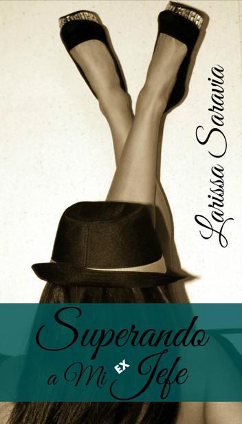 Superando a mi ex jefe
