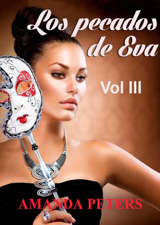 Los pecados de Eva III