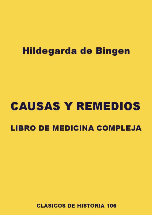 Causas y remedios. Libro de medicina compleja