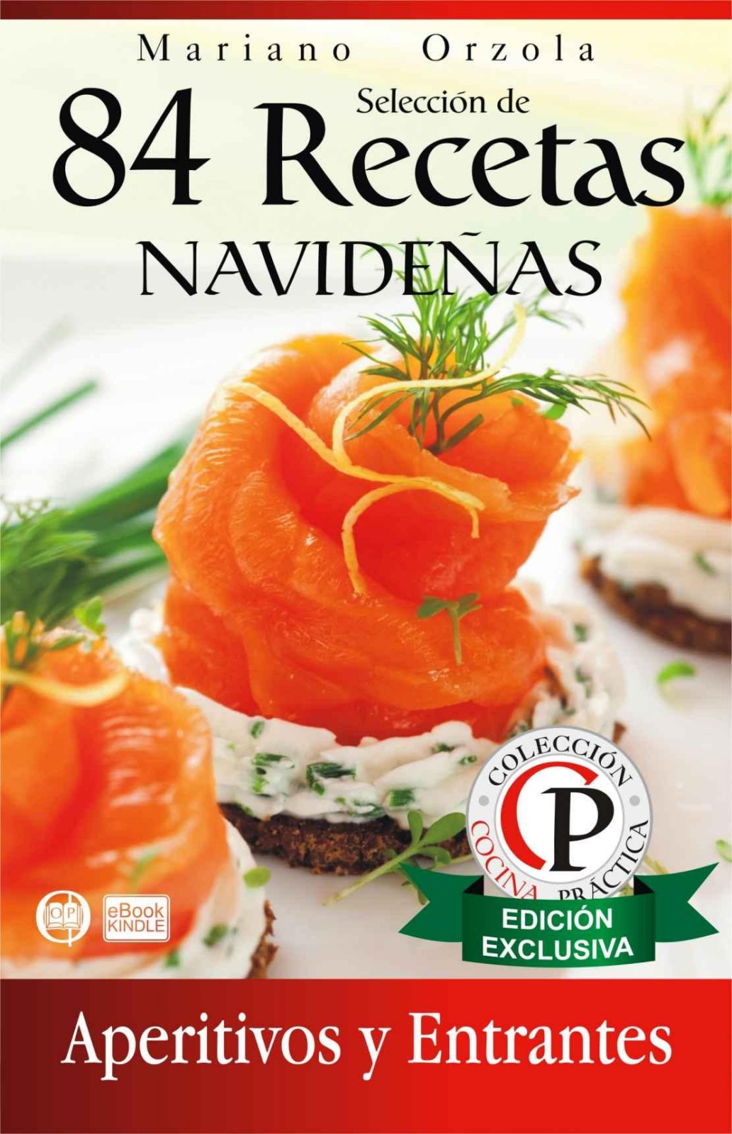 84 recetas navideñas: aperitivos y entrantes