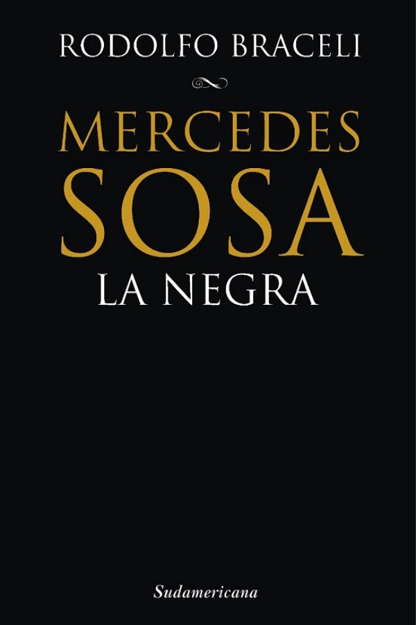 Mercedes Sosa, «la Negra»