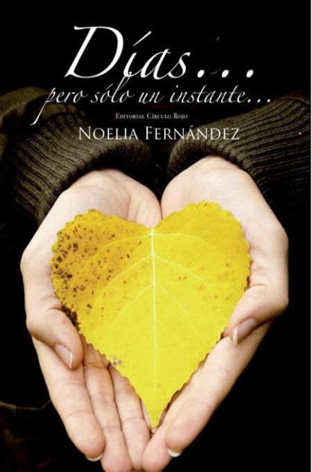 Días… pero sólo un instante