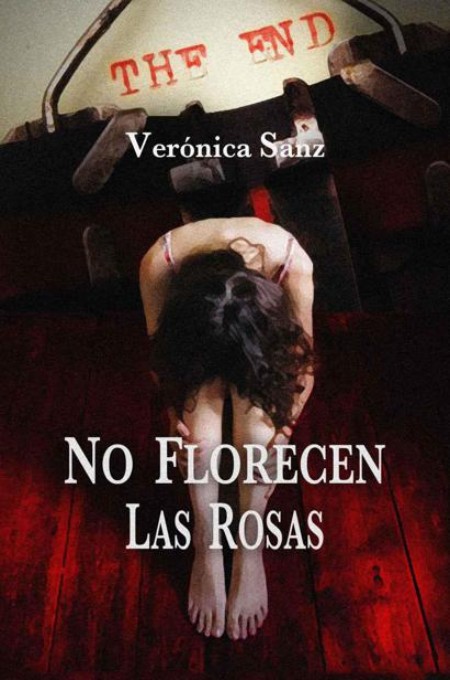 No florecen las rosas