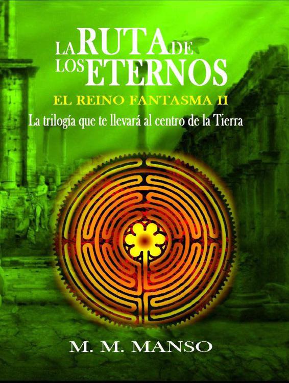 La ruta de los eternos
