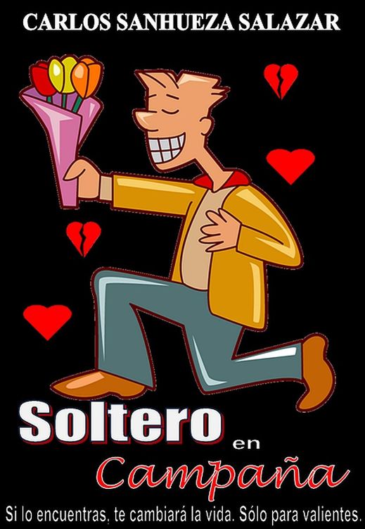 Soltero en campaña