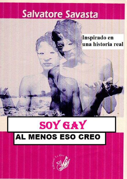 Soy Gay, Al menos eso creo