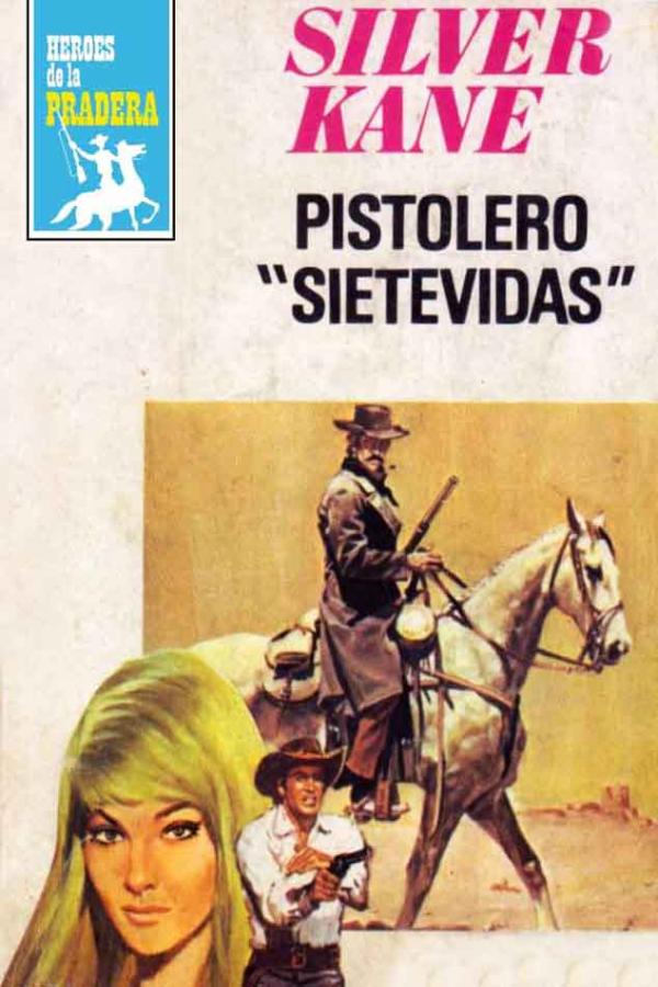 Pistolero «Siete vidas»