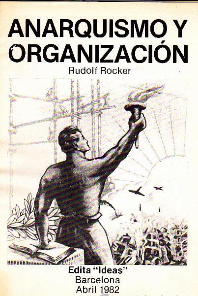 Anarquismo y organización