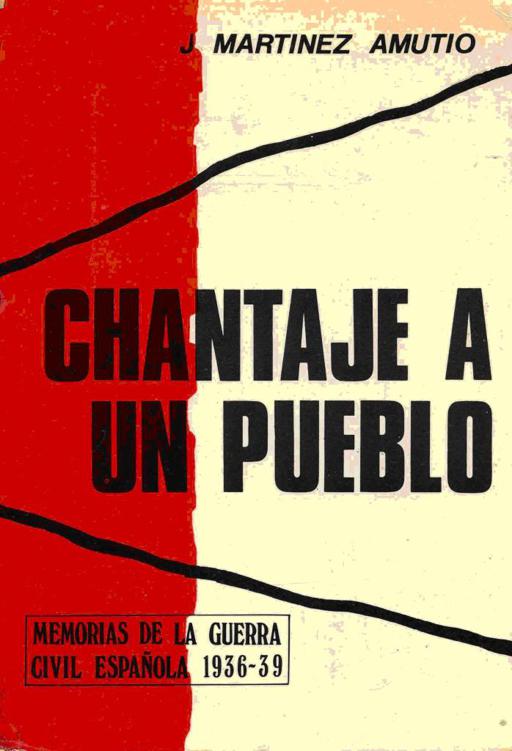Chantaje a un pueblo