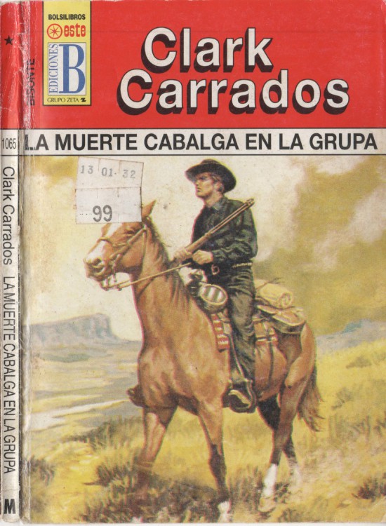 La muerte cabalga en la grupa