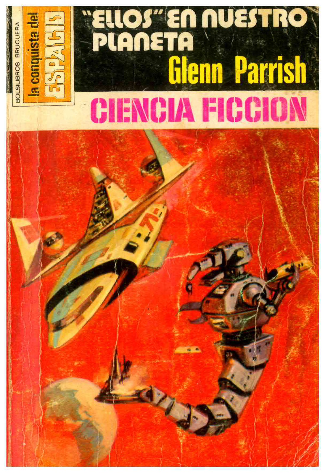 «Ellos» en nuestro planeta