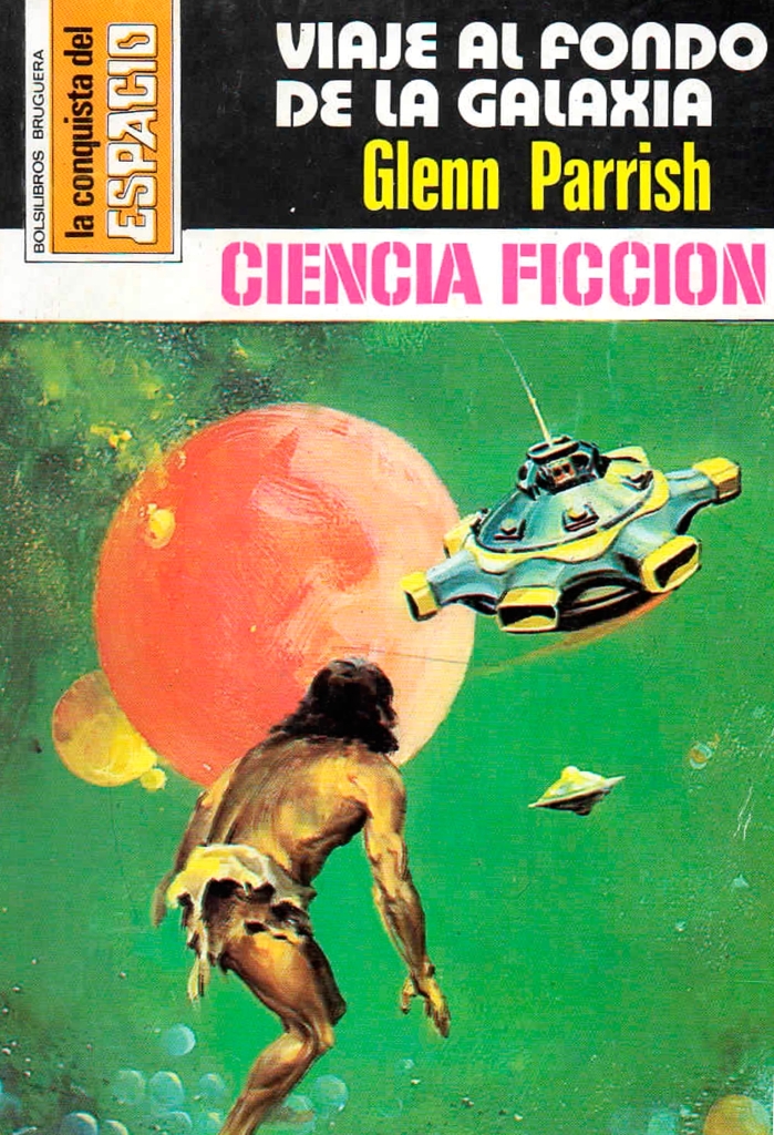 Viaje al fondo de la galaxia