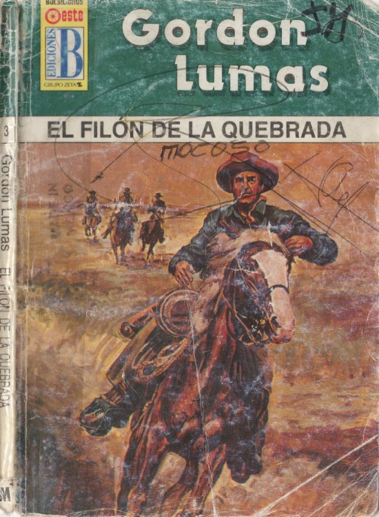 El filón de la quebrada