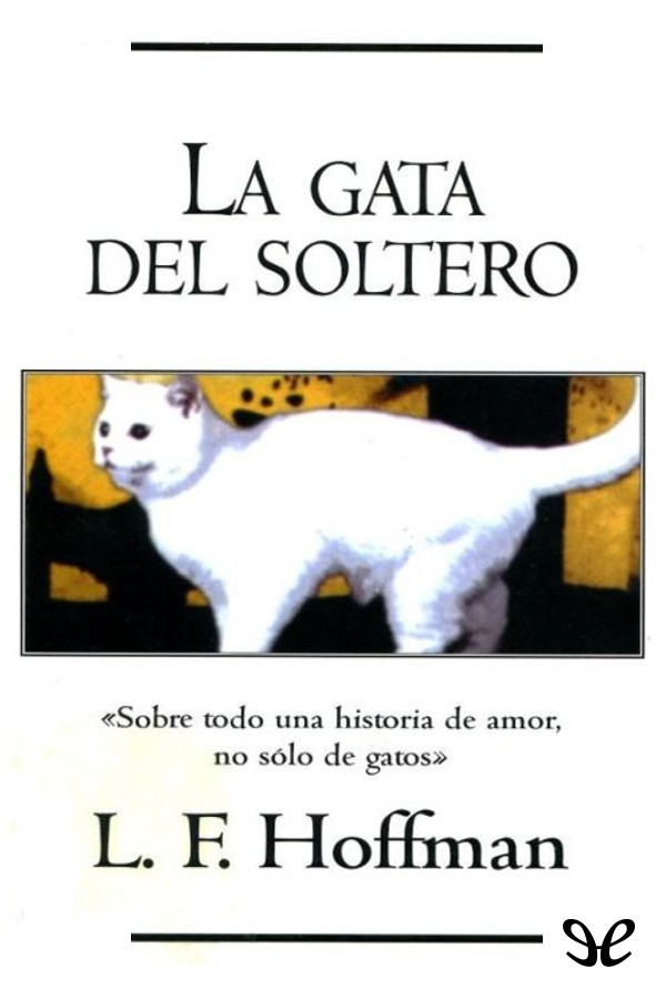 La gata del soltero
