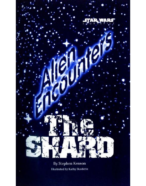 Encuentros alienígenas: La esquirla