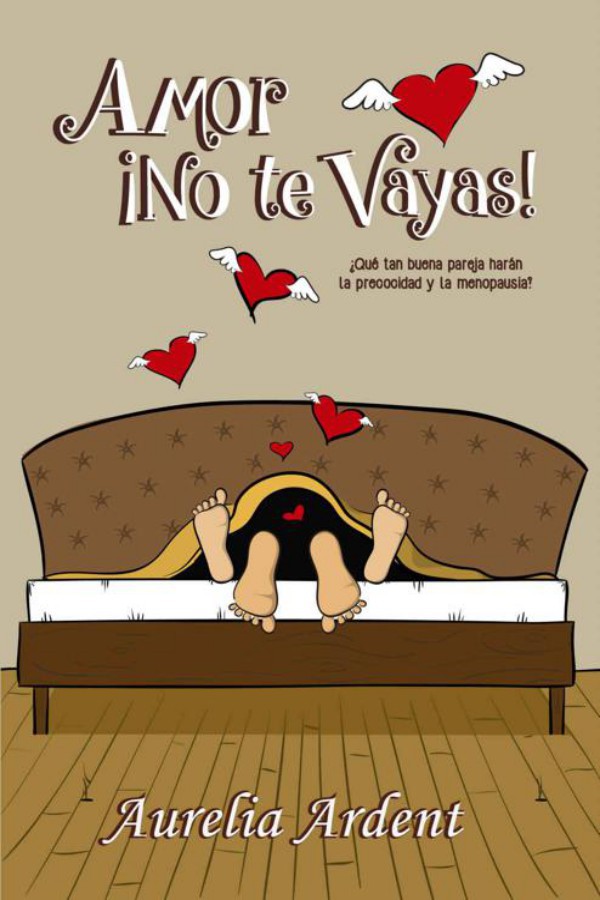 Amor ¡No te vayas!