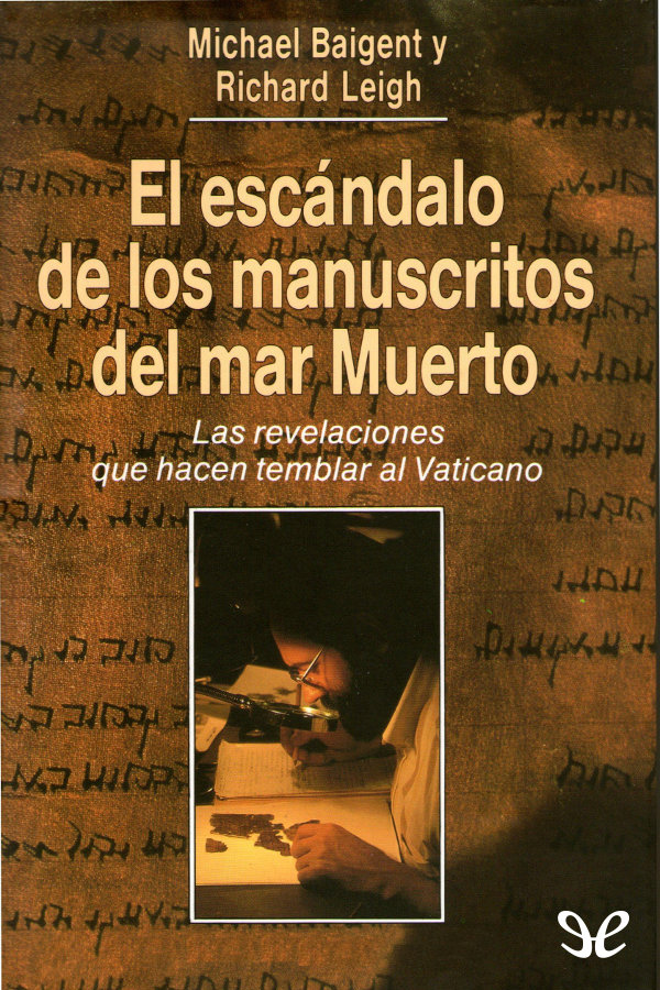 El escándalo de los manuscritos del mar Muerto