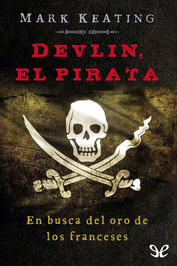 En busca del oro de los franceses