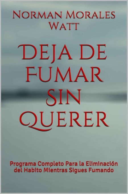 Deja de fumar sin querer