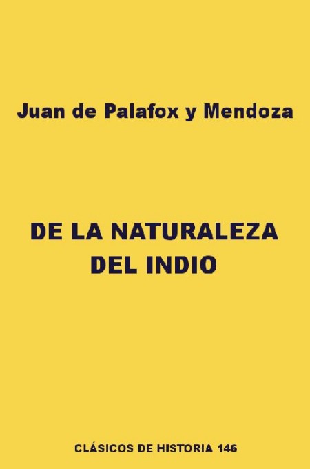 De la naturaleza del indio