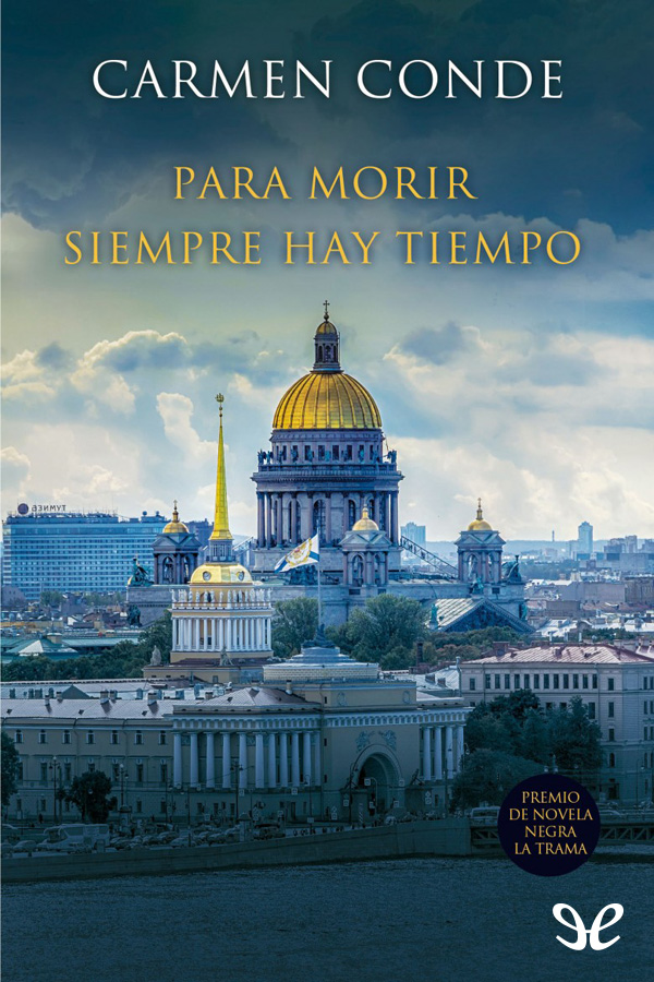 Para morir siempre hay tiempo