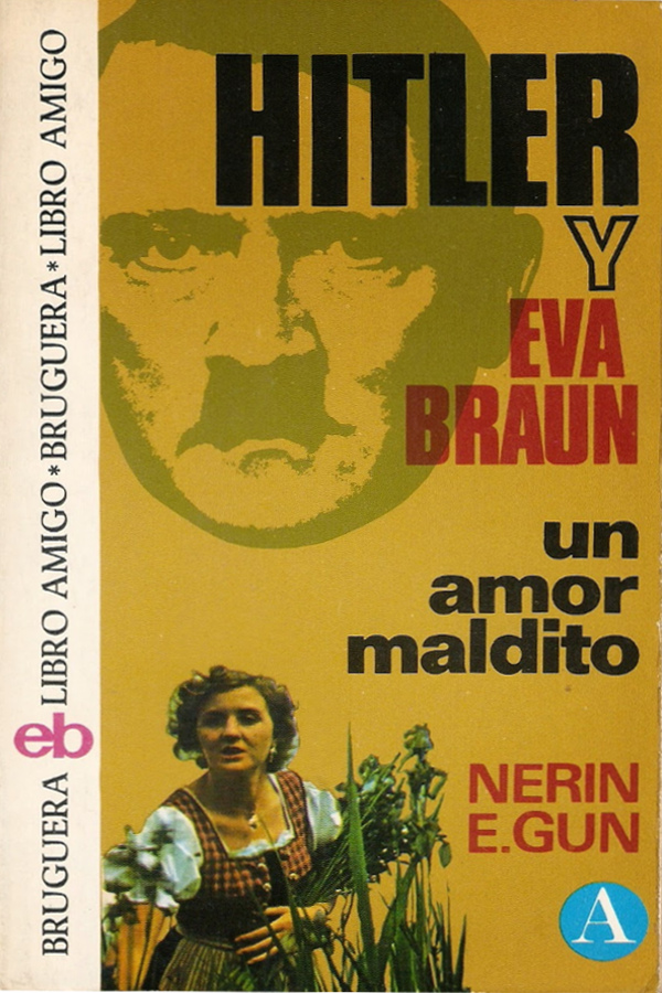 Hitler y Eva Braun: un amor maldito