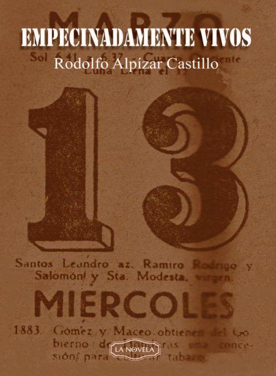 Empecinadamente vivos