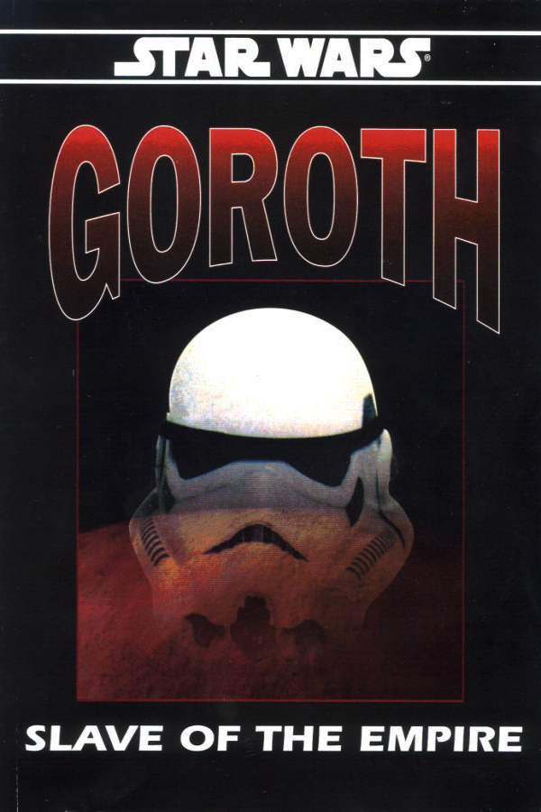 Relatos de Goroth, esclavo del Imperio