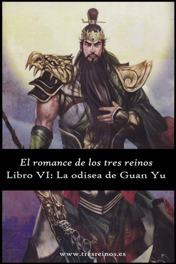 La odisea de Guan Yu
