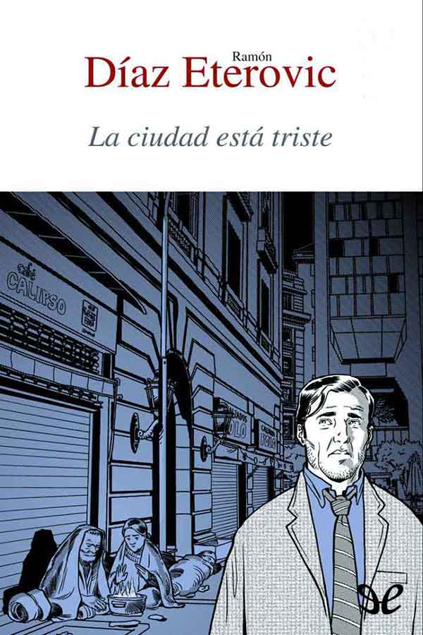 La ciudad está triste