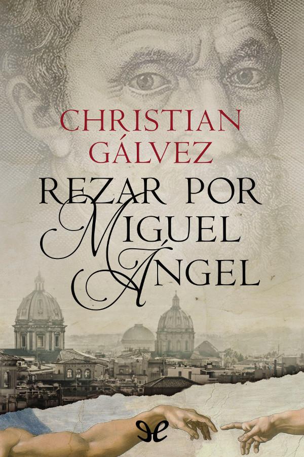 Rezar por Miguel Ángel