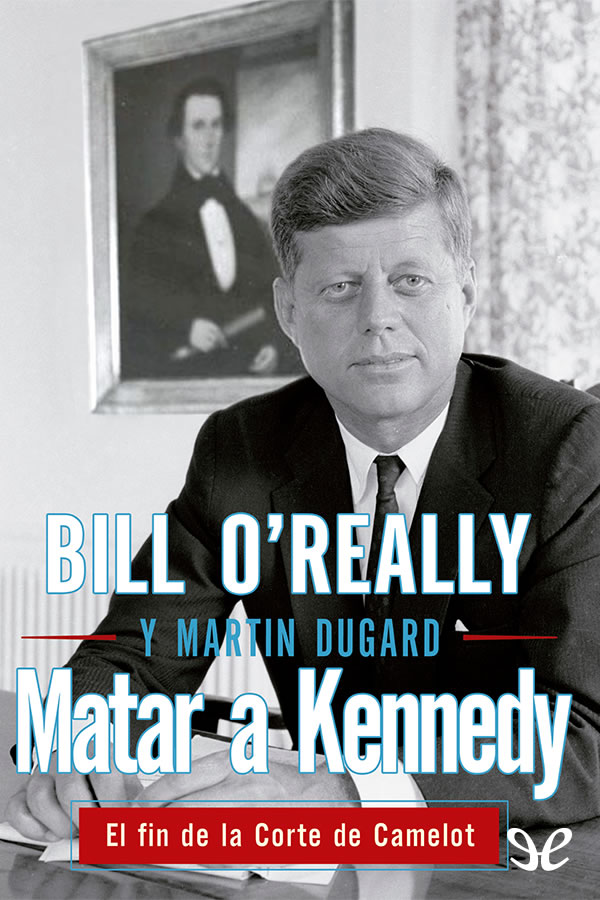 Matar a Kennedy