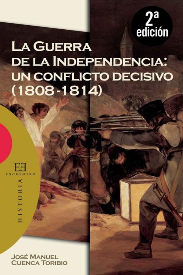 La guerra de la independencia: Un conflicto decisivo (1808-1814)