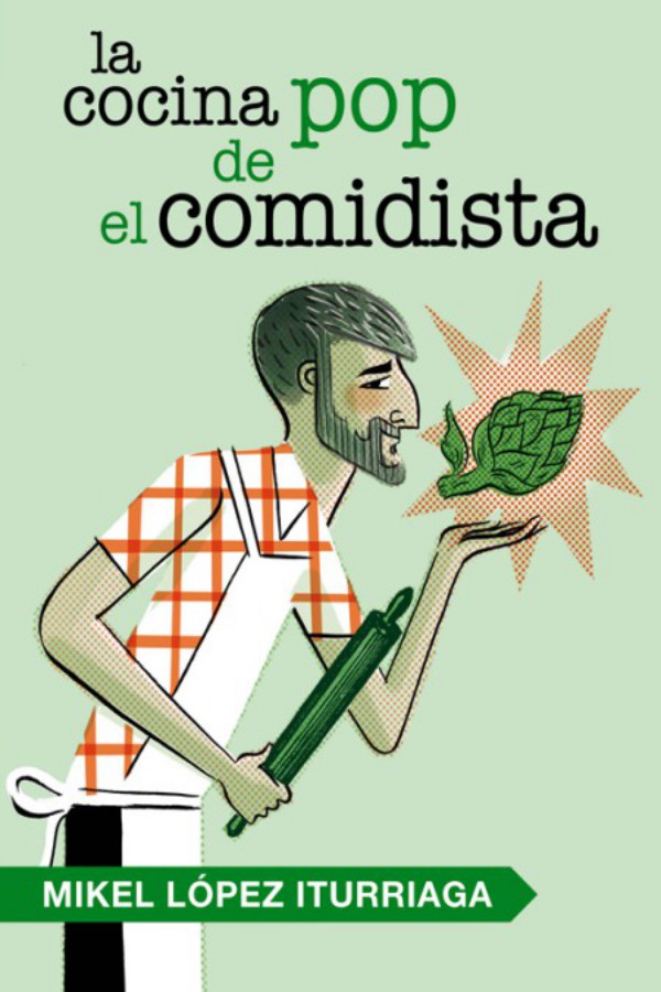 La cocina pop de el comidista