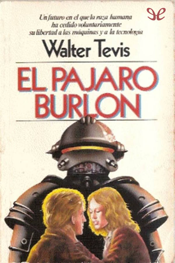 El pájaro burlón