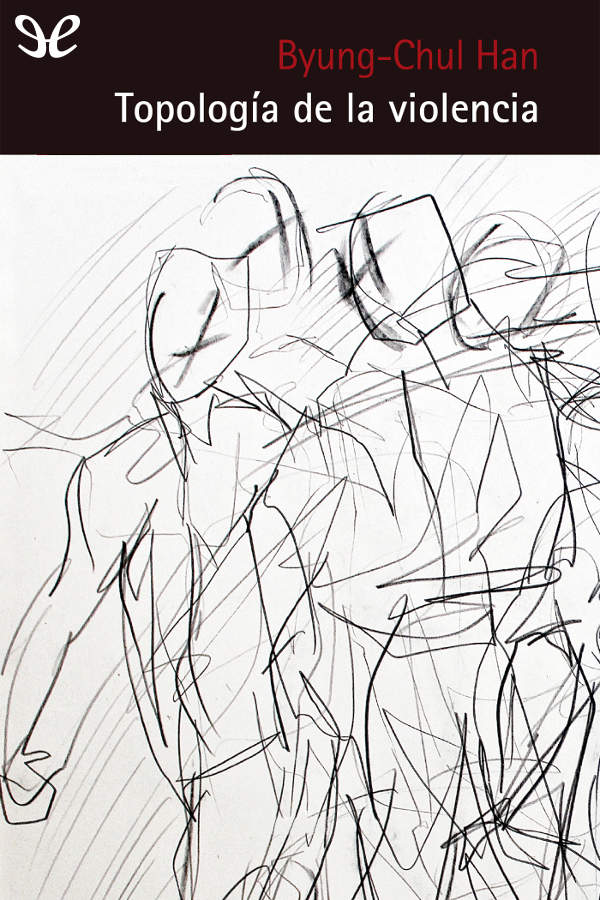 Topología de la violencia