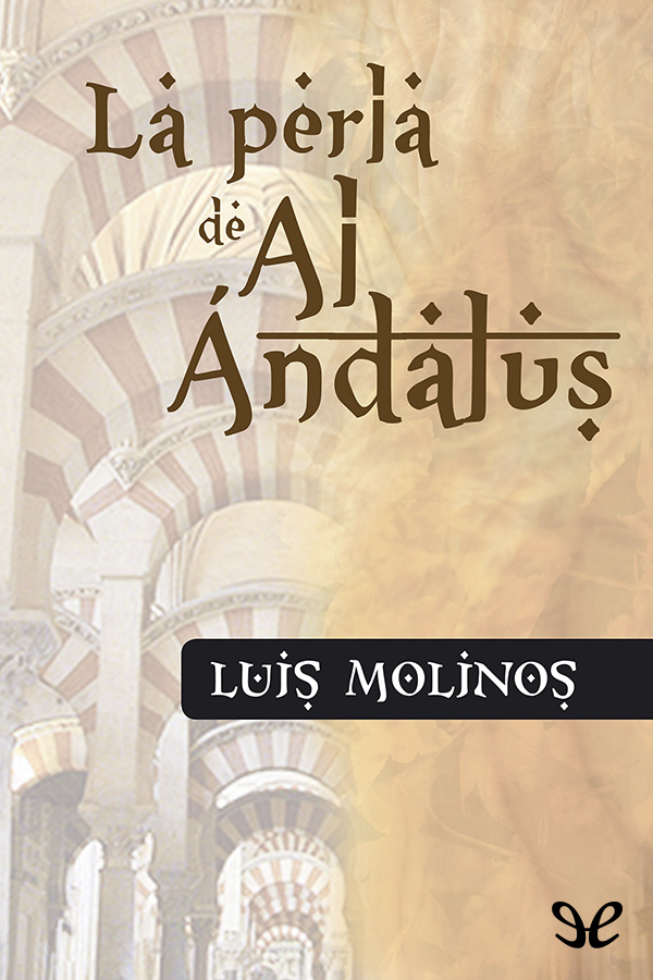 La perla de Al-Ándalus
