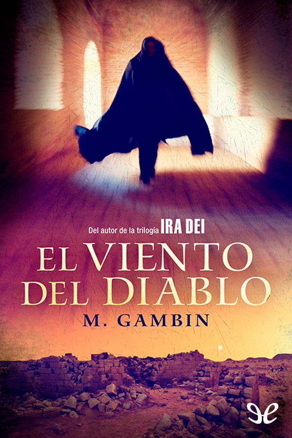 El viento del diablo
