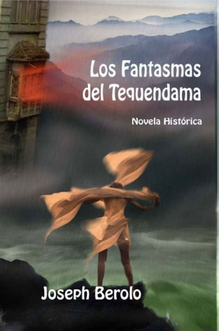 Los fantasmas del Tequendama