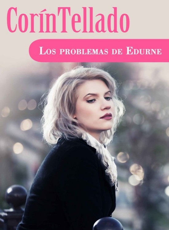 Los problemas de Edurne